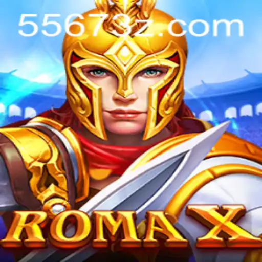 RomaX: Um Mergulho no Universo do Jogo com 5567Bet